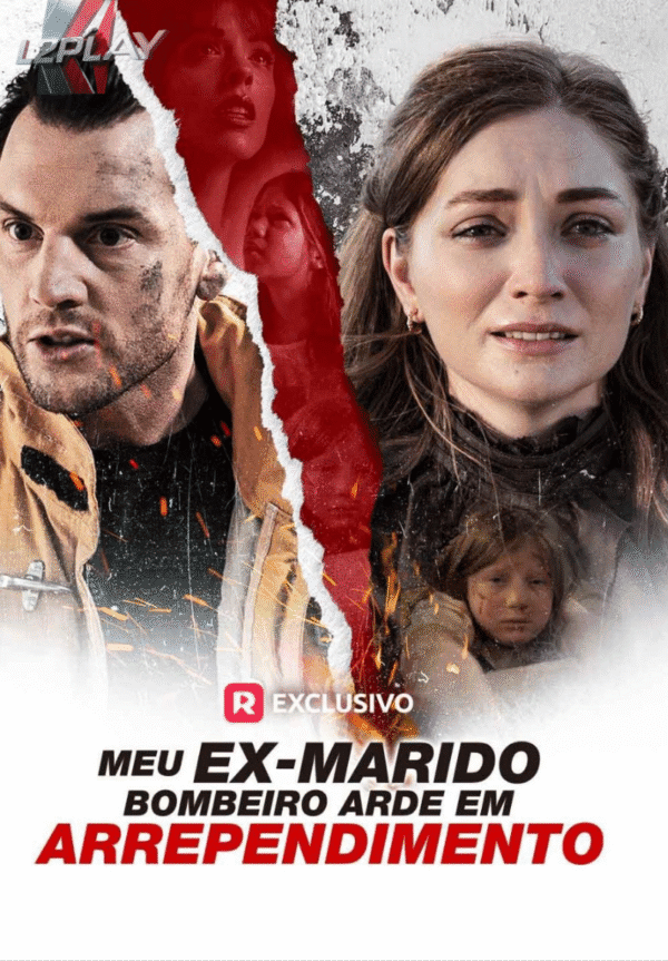 Meu Ex Marido Bombeiro Arde Em Arrependimento