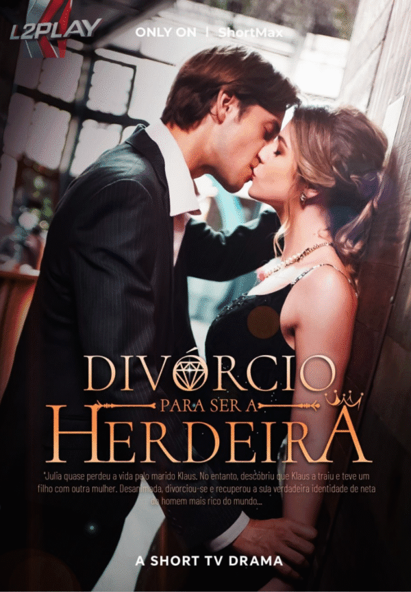 Divórcio Para Ser Herdeira