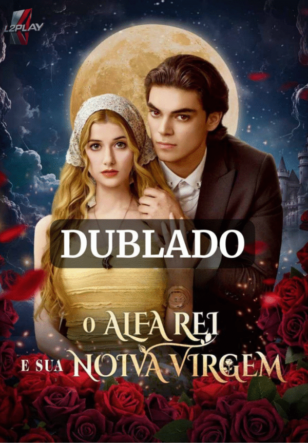 O Alfa Rei e Sua Noiva Virgem