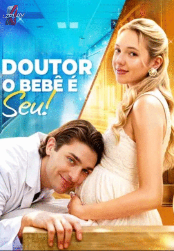 Doutor o Bebê é Seu!