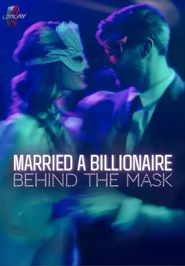 Casou-Se Com Um Bilionário Por Trás Da Máscara