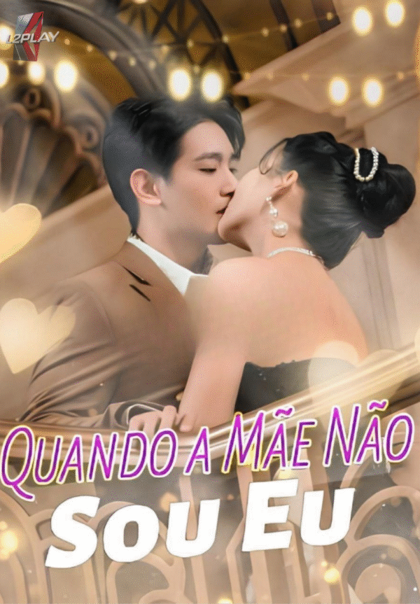 Quando a Mãe Não Sou Eu