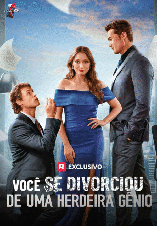 Você Se Divorciou De Uma Herdeira Gênio