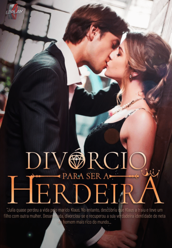 Divórcio Para Ser a Herdeira
