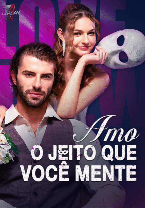 Amo o Jeito Que Você Mente