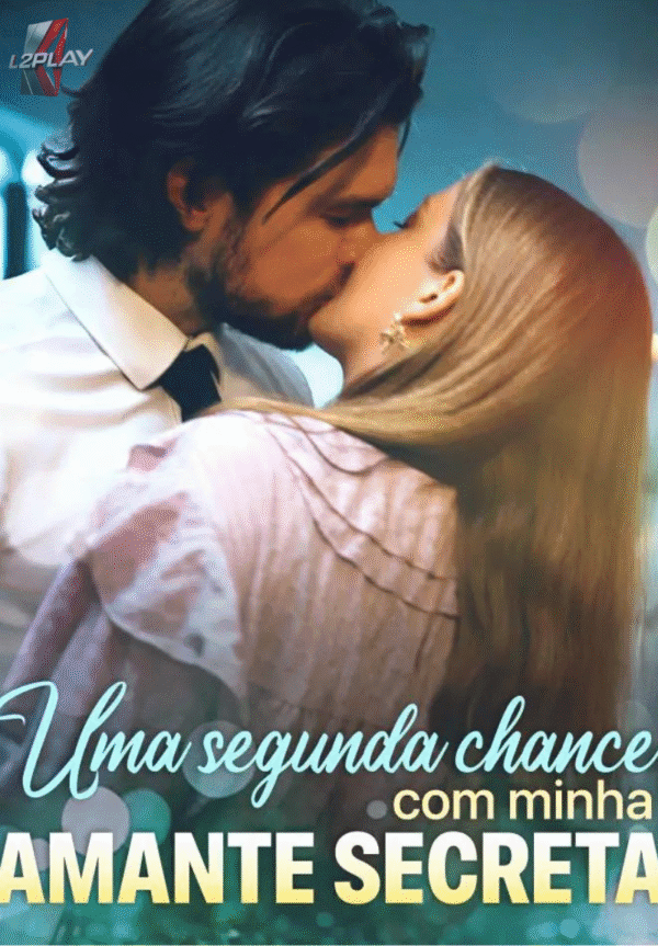 Uma Segunda Chance Com Minha Amante Secreta