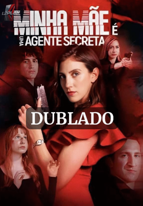 Minha Mãe é Uma Agente Secreta