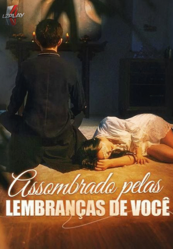 Assombrada Pelas Lembranças De Você