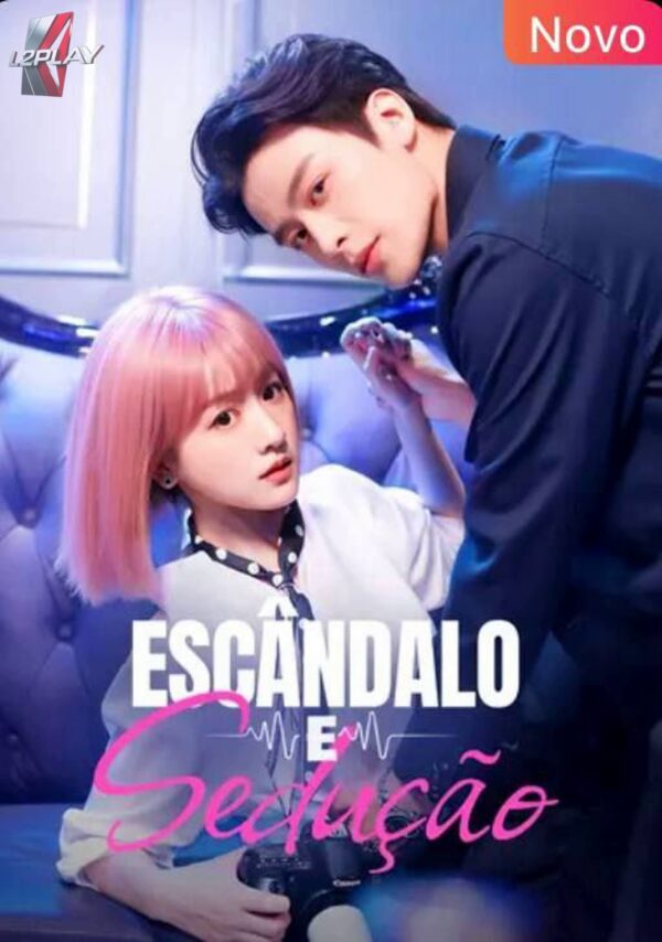 Escândalo  e Sedução