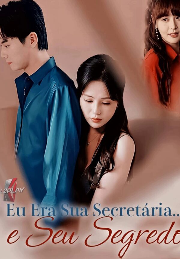 Eu Era Sua Secretária...e Seu Segredo