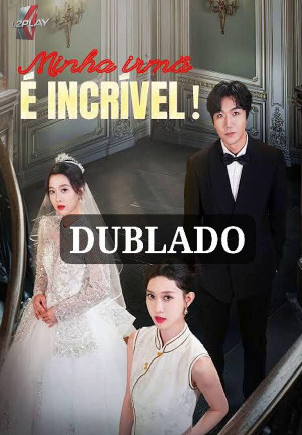 Minha Irmã é Incrível