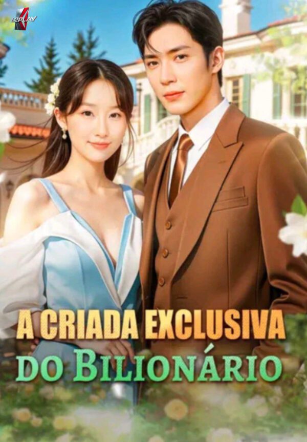 A Criada Exclusiva Do Bilionário