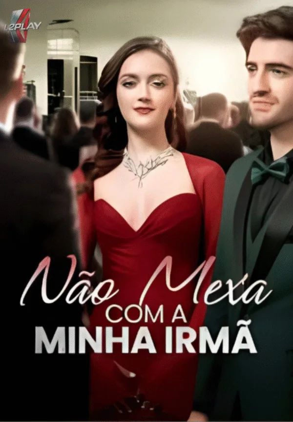 Não Mexa Com a Minha Irmã