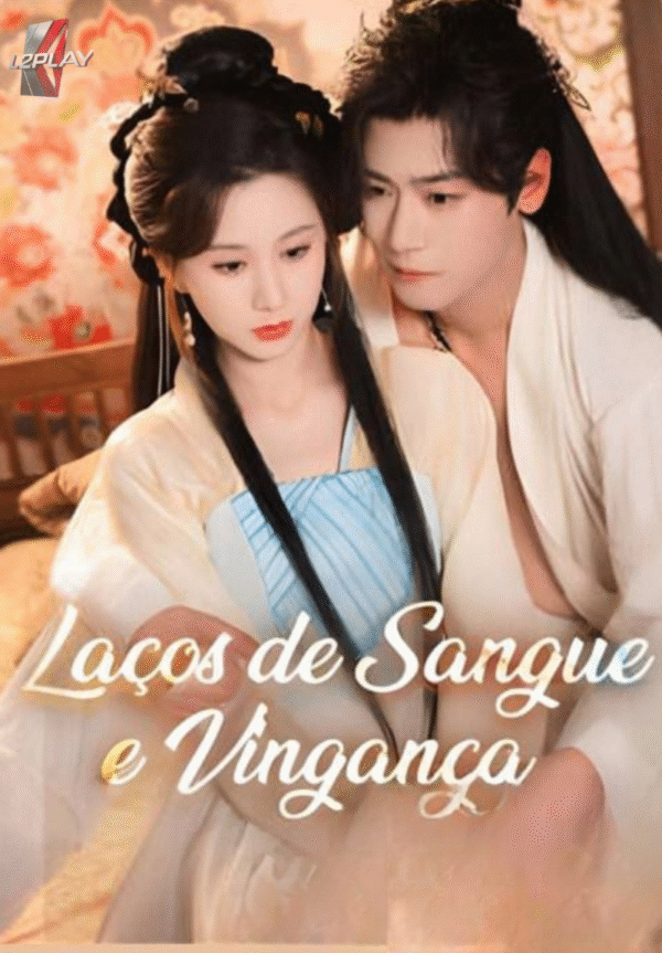 Laços De Sangue e Vingança
