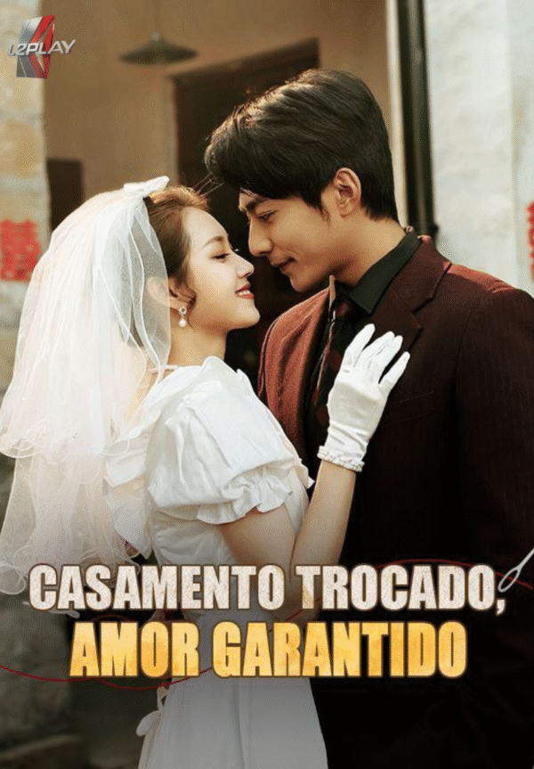Casamento Trocado, Amor Garantido