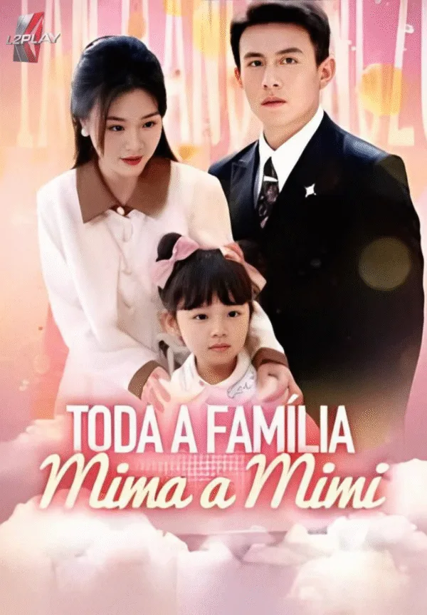 Toda a Família Mima a Mimi