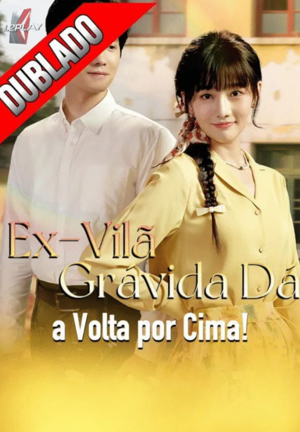 Ex-Vilã Grávida Dá a Volta Por Cima!