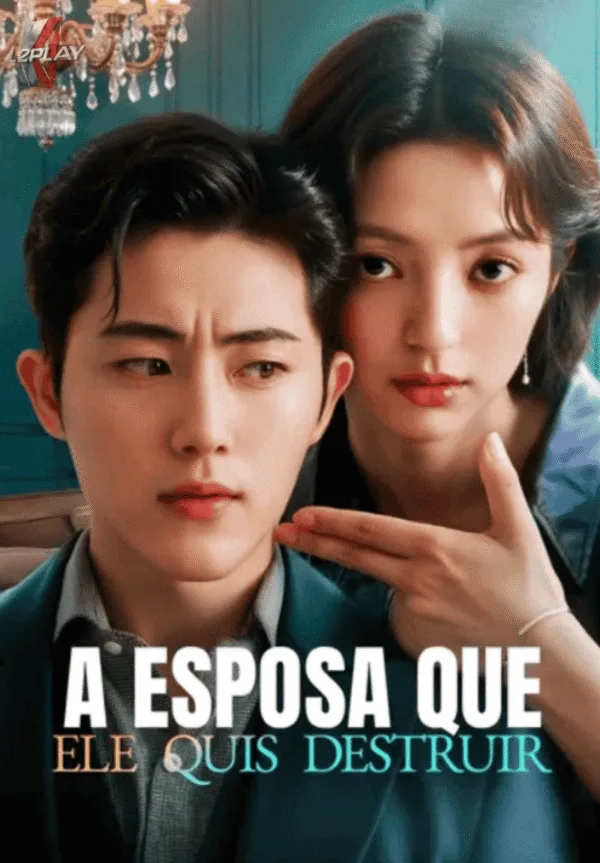 A Esposa Que Ele Quis Destruir