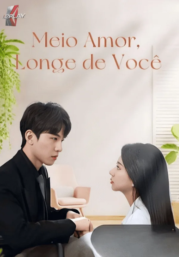 Meio Amor, Longe De Você