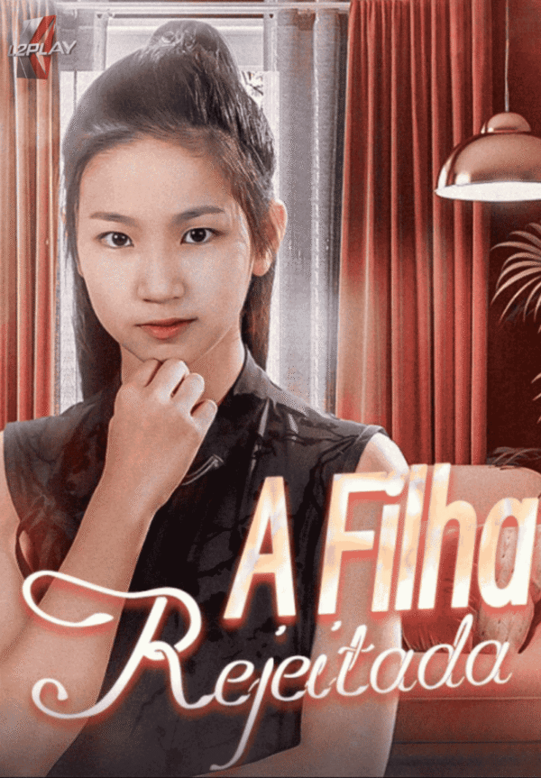 A Filha Rejeitada