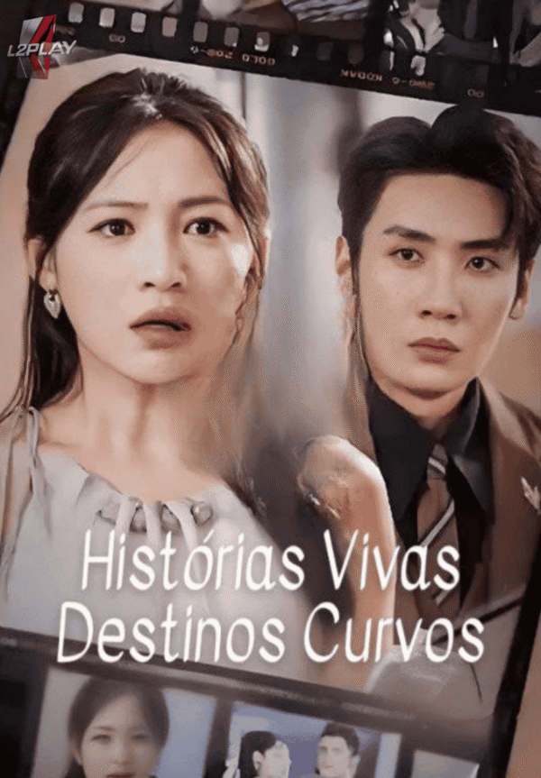 Histórias Vivas Destinos Curvos