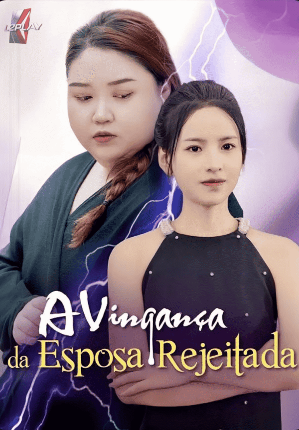 A Vingança Da Esposa Rejeitada