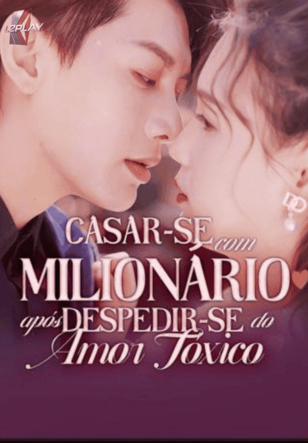 Casar-Se Com Um Milionário Após Despedir-Se Do Amor Tóxico