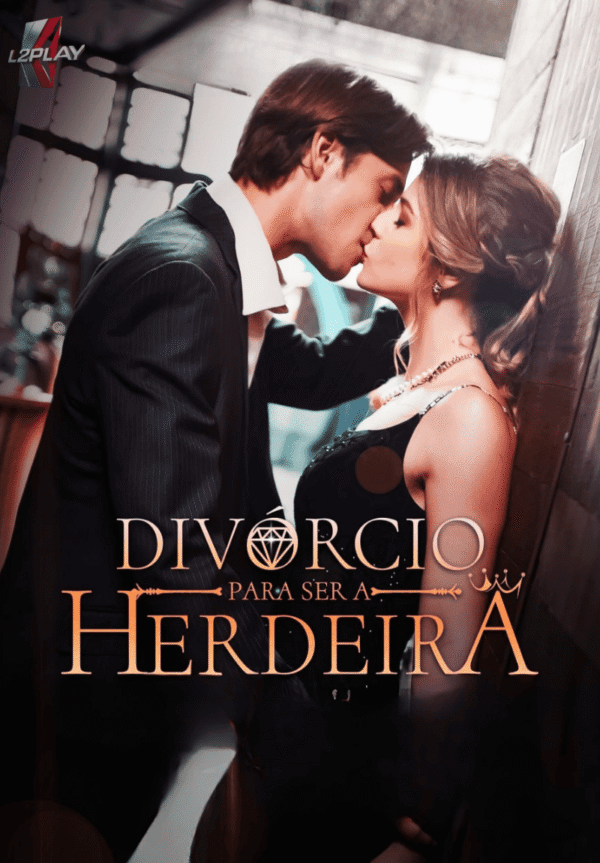 Divórcio Para Ser Herdeira