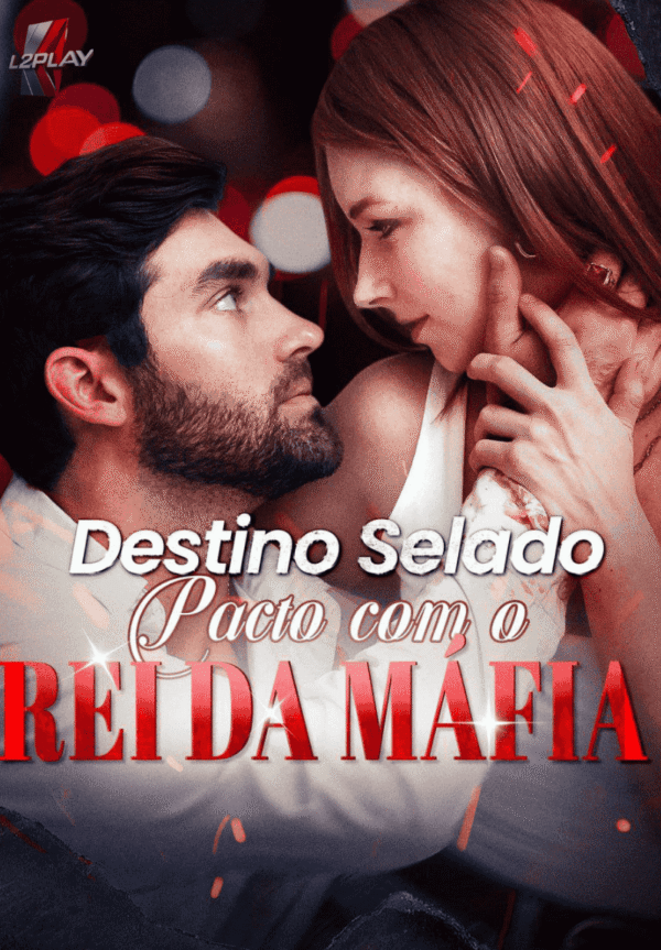 Destino Selado Pacto Com o Rei Da Máfia