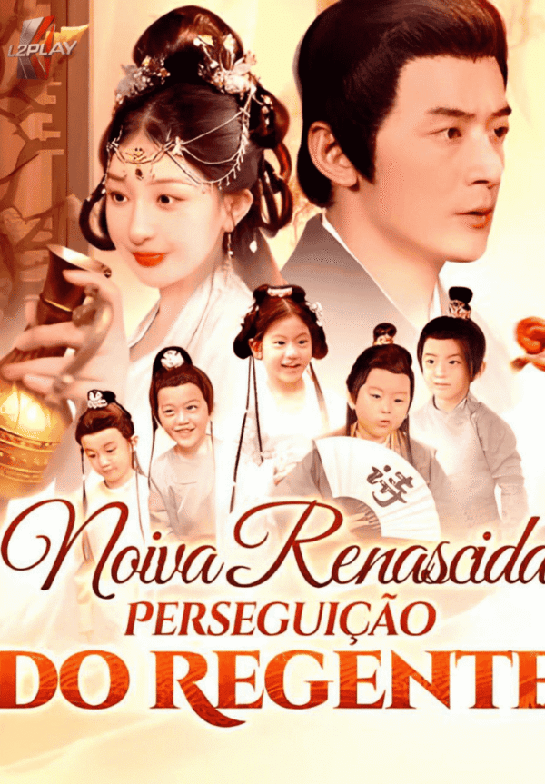 Noiva Renascida Perseguição Do Regente