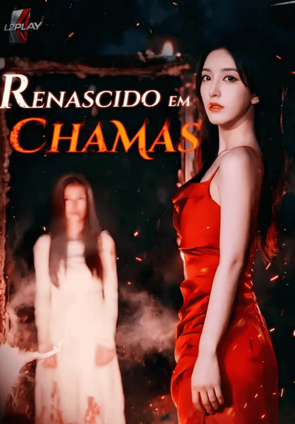 Renascido Em Chamas