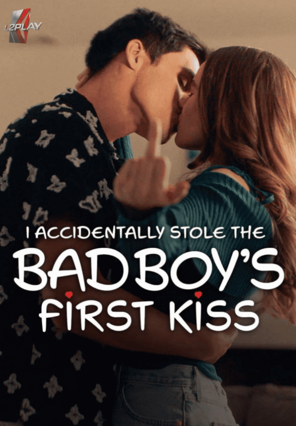 Eu Acidentalmente Roubei o Primeiro Beijo Do Bad Boy