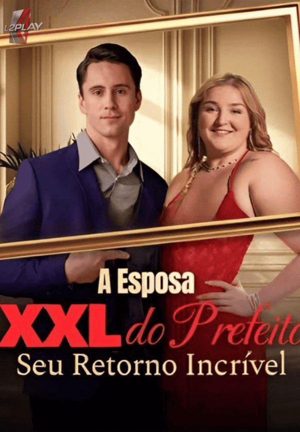 A Esposa XXL Do Prefeito Seu Retorno Incrível
