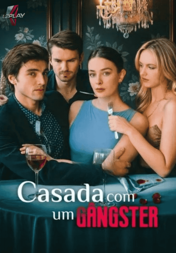 Casada Com Um Gângster