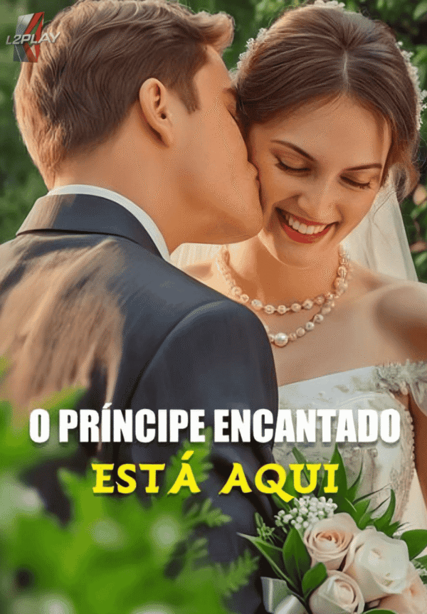 O Príncipe Encantado Está Aqui
