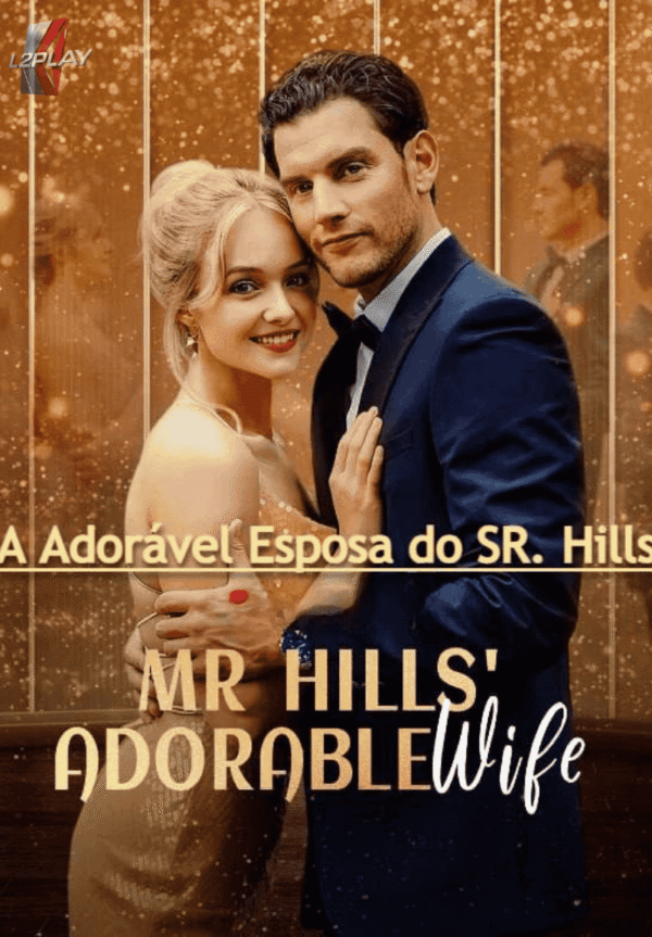 A Adorável Esposa Do Sr. Hills