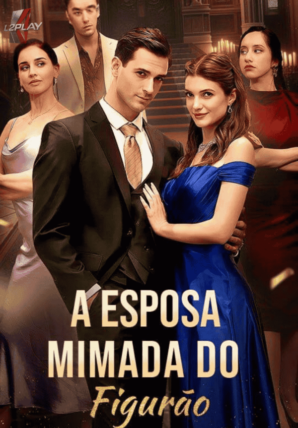 A Esposa Mimada Do Figurão