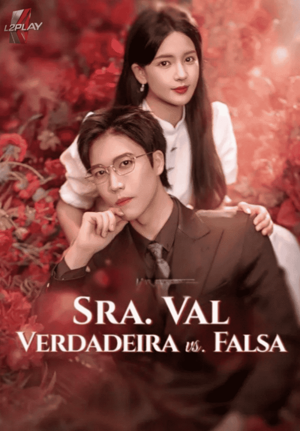 Sra. Val Verdadeira Vs. Falsa