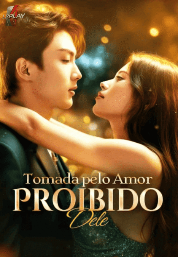 Tomada Pelo Amor Proibido Dele